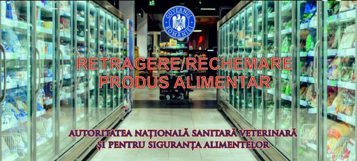 Afiș oficial ANSVSA retragere și rechemare produs alimentar din magazine.