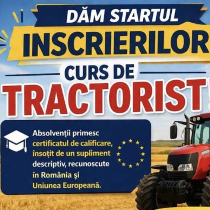 Afiș oficial de înscriere la cursul de tractorist organizat de DAJ Iași, reprezentând un tractor roșu în câmp și detalii despre certificarea europeană.