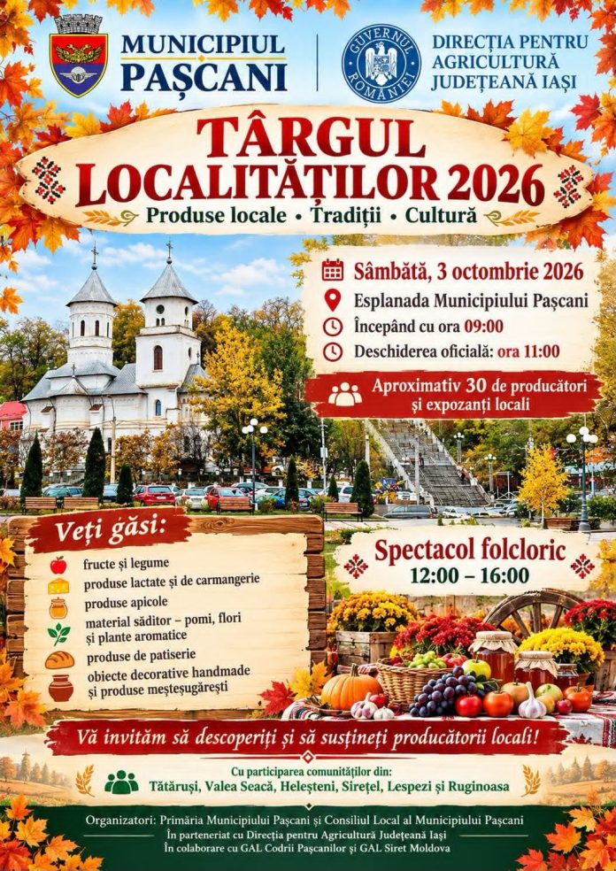 Afișul oficial al evenimentului Târgul Localităților din Pașcani cu produse locale și tradiții