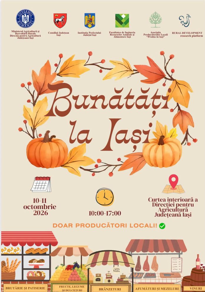 Afiș de promovare al târgului Bunătăți la Iași organizat de Ziua Națională a Produselor Agroalimentare Românești la Direcția pentru Agricultură.